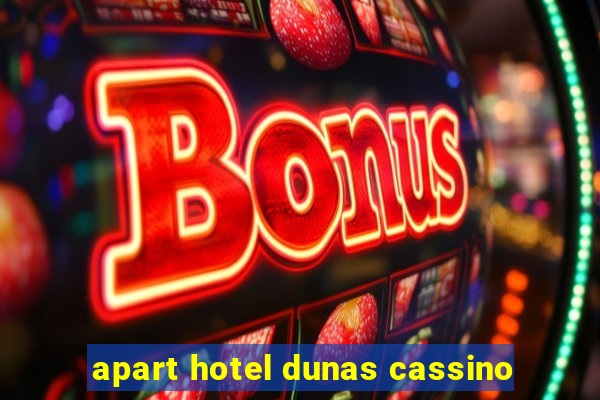 apart hotel dunas cassino